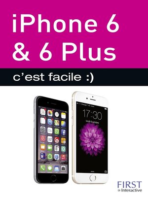 cover image of Iphone 6, 6 PLUS c'est facile